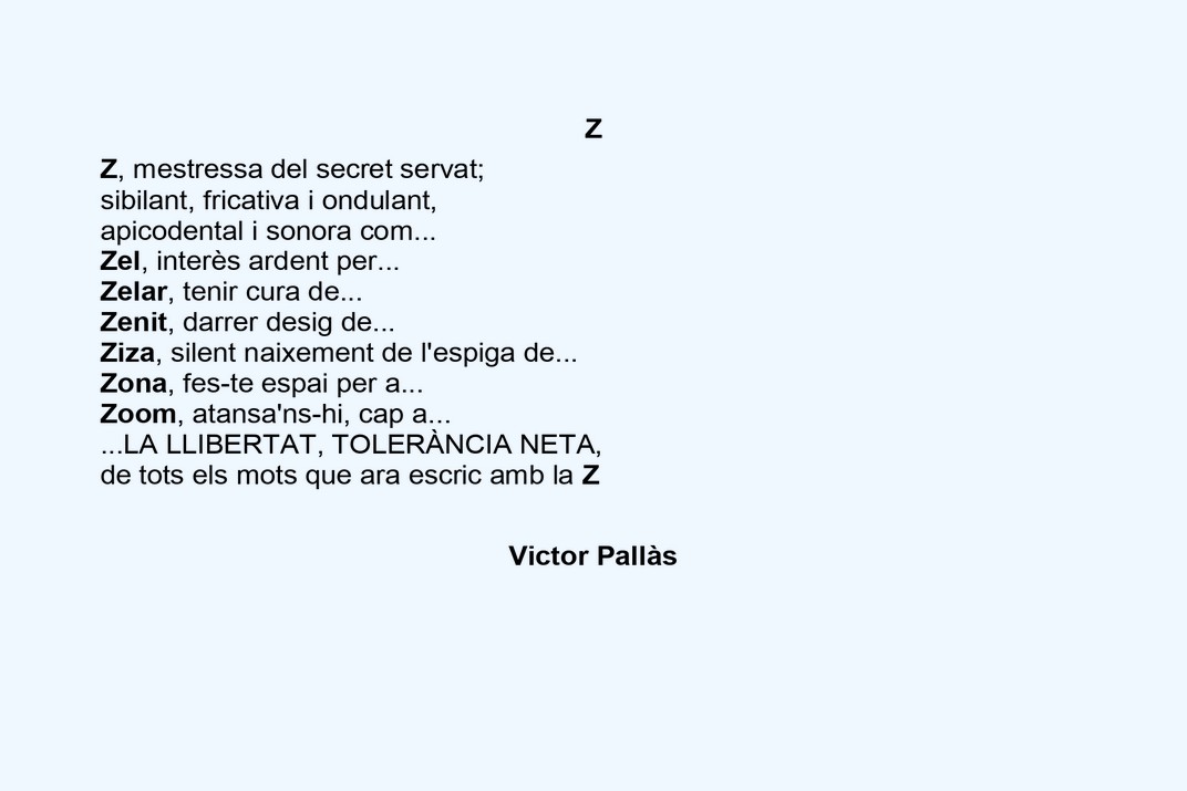 Missatge escrit: lletra Z de Victor Pallàs de l’Abecedari de la Llibertat del Poble Vell de Corbera d’Ebre